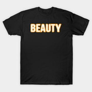 Beauty T-Shirt